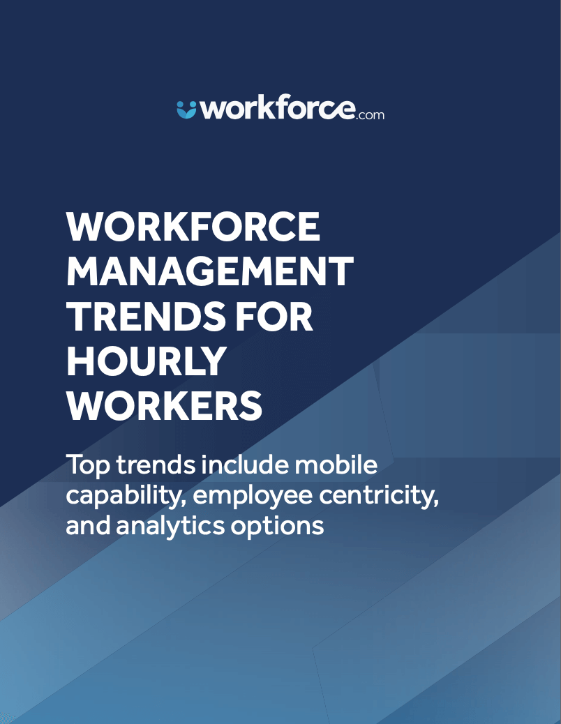 WFM Trends for Hourly Workers