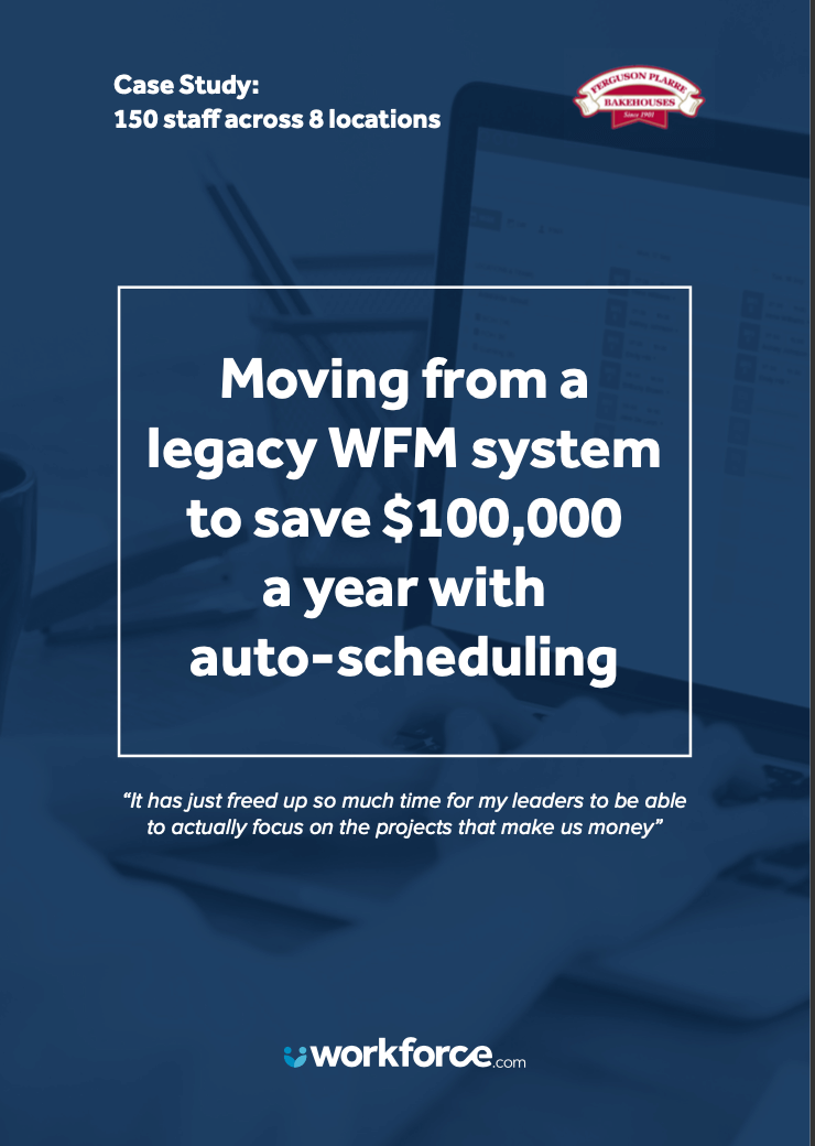 Moving from a legacy WFM system to save $100,000 a Year with Auto-Scheduling